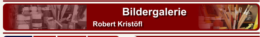 Bildergalerie Robert Kristfl